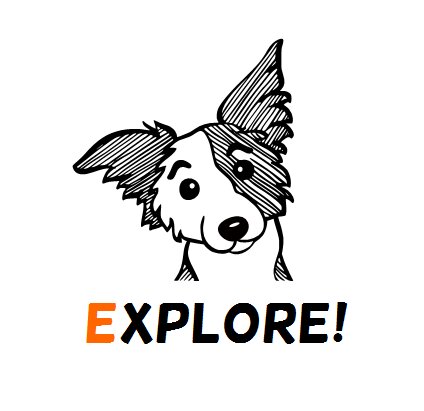 Explore!